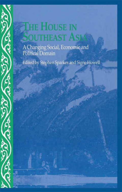 Cover image for book The House in Southeast Asia