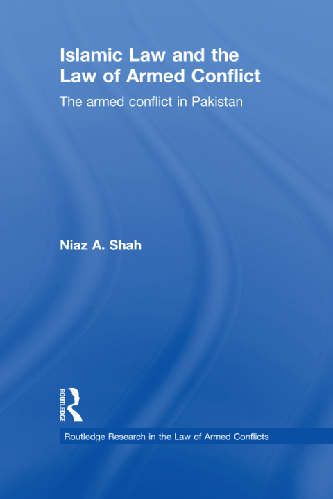 Cover image for book Islamic Law and the Law of Armed Conflict