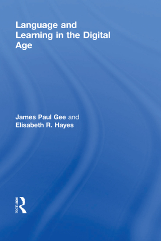 Language and Learning in the Digital Age