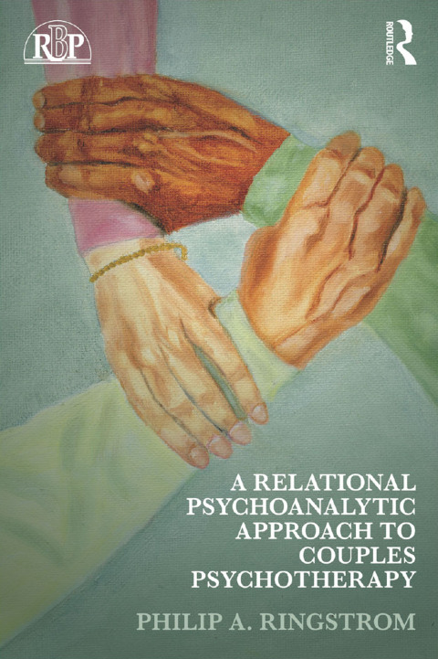 Cover image for book A Relational Psychoanalytic Approach to Couples Psychotherapy
