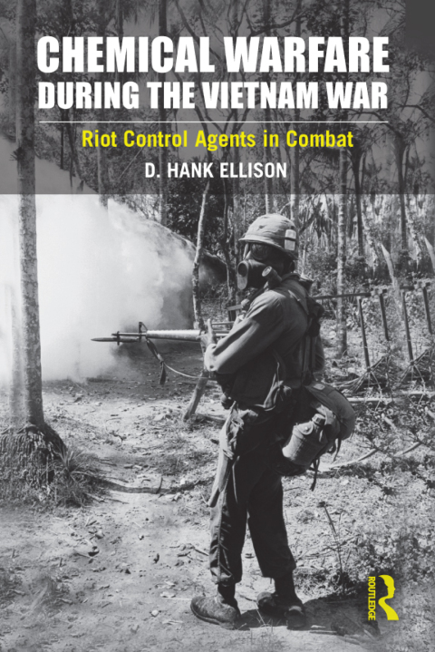 Cover image for book Chemical Warfare during the Vietnam War