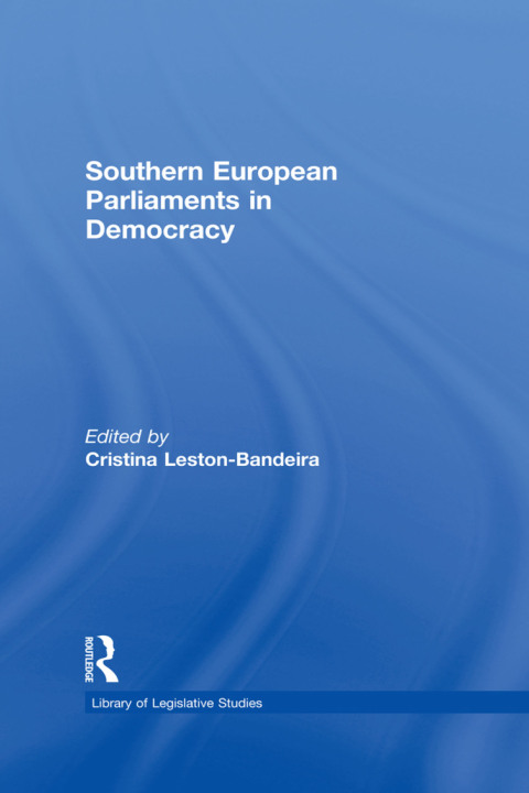 Cover image for book Southern European Parliaments in Democracy
