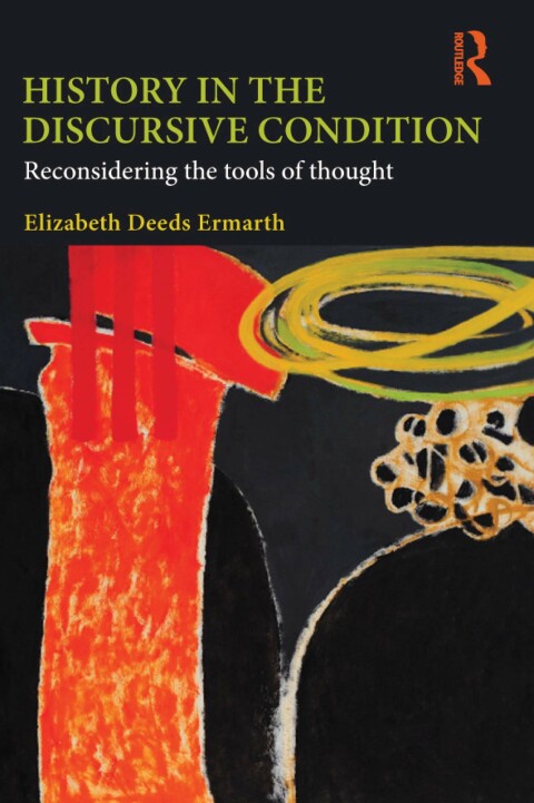 Cover image for book History in the Discursive Condition