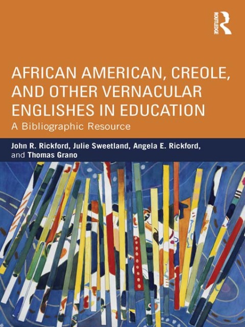 Cover image for book African American, Creole, and Other Vernacular Englishes in Education