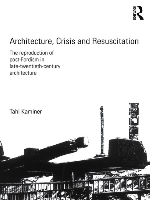 Cover image for book Architecture, Crisis and Resuscitation
