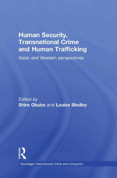 Cover image for book Human Security, Transnational Crime and Human Trafficking