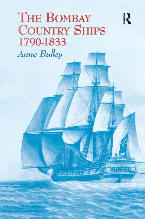 Cover image for book The Bombay Country Ships 1790-1833