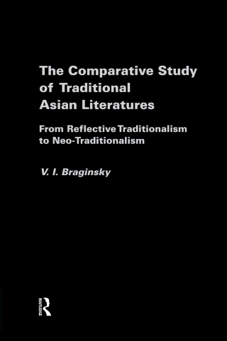 The Comparative Study of Traditional Asian Literatures
