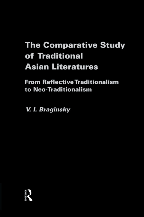 Cover image for book The Comparative Study of Traditional Asian Literatures