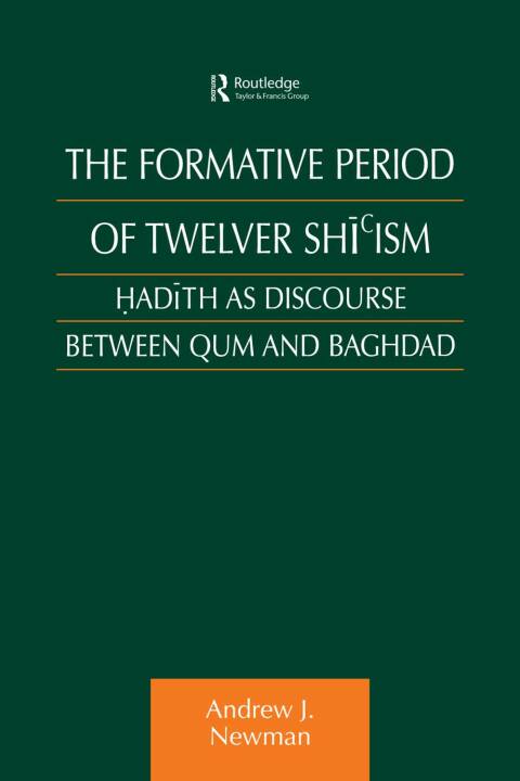The Formative Period of Twelver Shi'ism 
