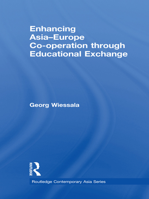 Cover image for book Enhancing Asia-Europe Co-operation through Educational Exchange