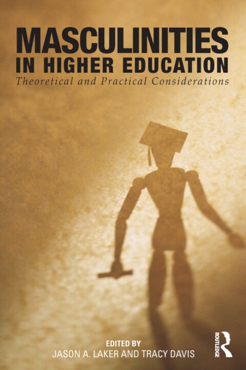 Cover image for book Masculinities in Higher Education