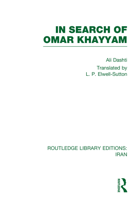 Cover image for book In Search of Omar Khayyam (RLE Iran B)