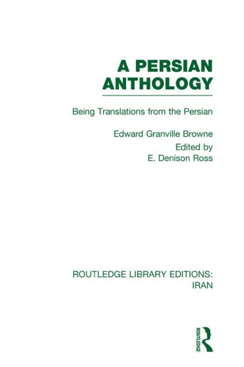 Cover image for book A Persian Anthology (RLE Iran B)