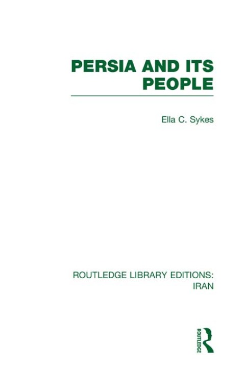 Cover image for book Persia and its People (RLE Iran A)