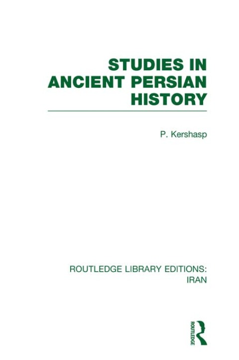 Cover image for book Studies in Ancient Persian History (RLE Iran A)