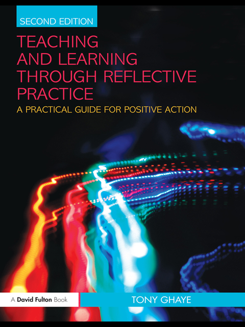 Teaching and Learning through Reflective Practice 