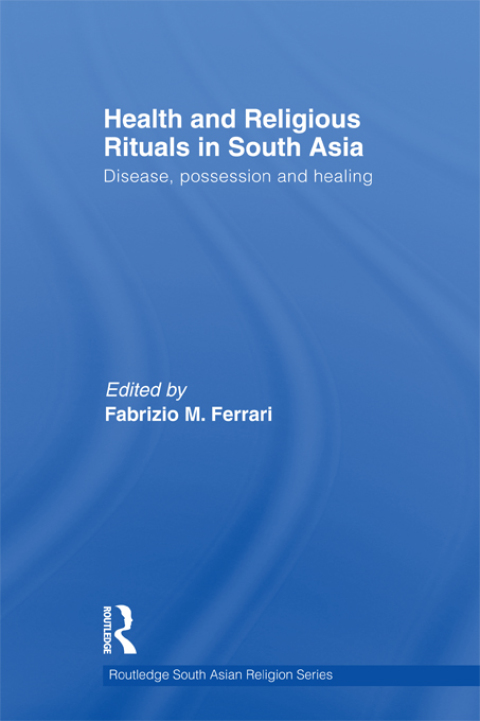 Cover image for book Health and Religious Rituals in South Asia