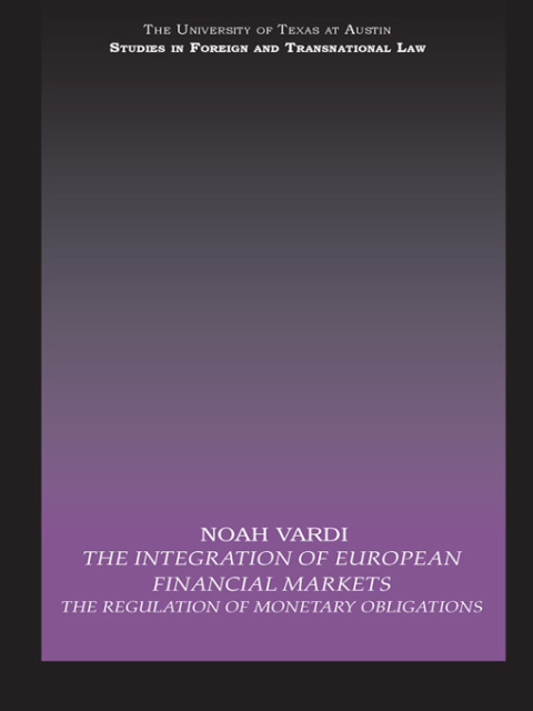Cover image for book The Integration of European Financial Markets