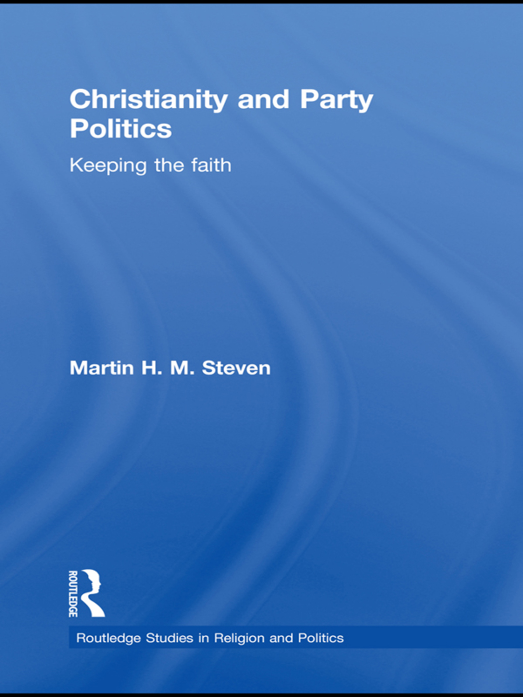 Christianity and Party Politics - 1st Edition (eBook Rental)