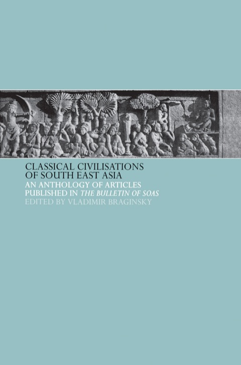 Cover image for book Classical Civilizations of South-East Asia
