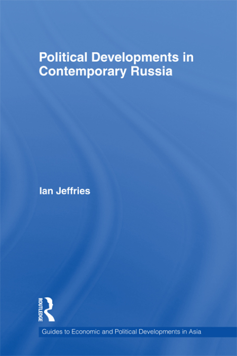 Cover image for book Political Developments in Contemporary Russia