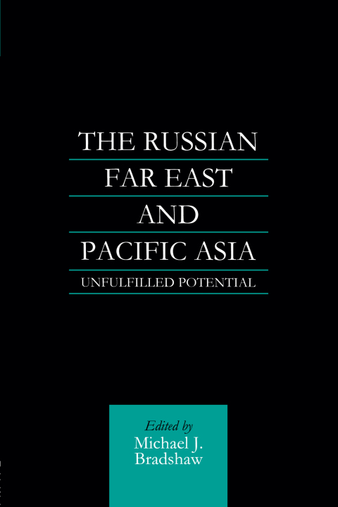Cover image for book The Russian Far East and Pacific Asia