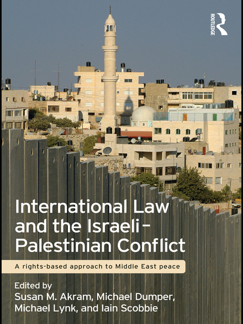 Cover image for book International Law and the Israeli-Palestinian Conflict
