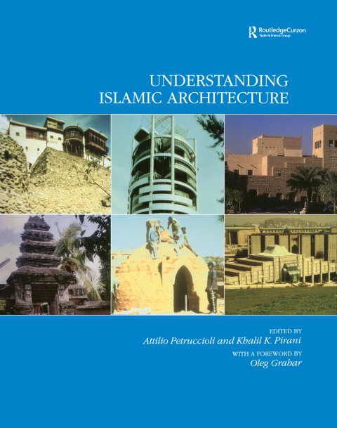 Cover image for book Understanding Islamic Architecture