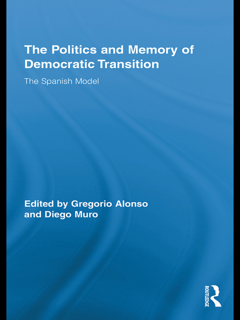 Cover image for book The Politics and Memory of Democratic Transition