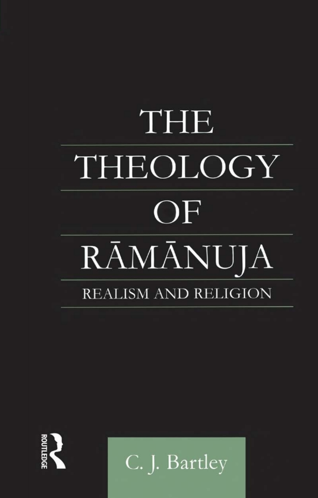 The Theology of Ramanuja - 1st Edition (eBook)