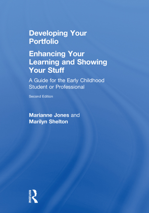 Cover image for book Developing Your Portfolio - Enhancing Your Learning and Showing Your Stuff