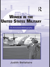 Cover image: Women in the United States Military 1st edition 9780415801461