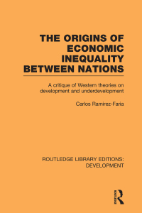 Titelbild: The Origins of Economic Inequality Between Nations 1st edition 9780415853798