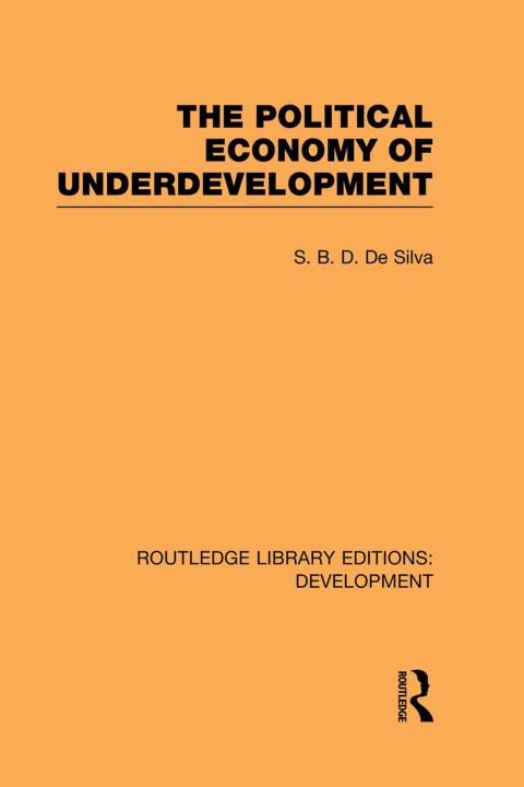 Cover image for book The Political Economy of Underdevelopment
