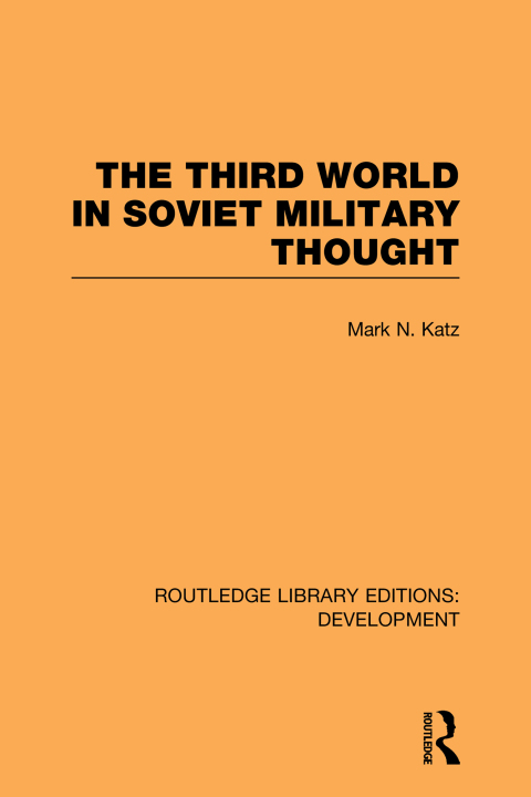 Cover image for book The Third World in Soviet Military Thought