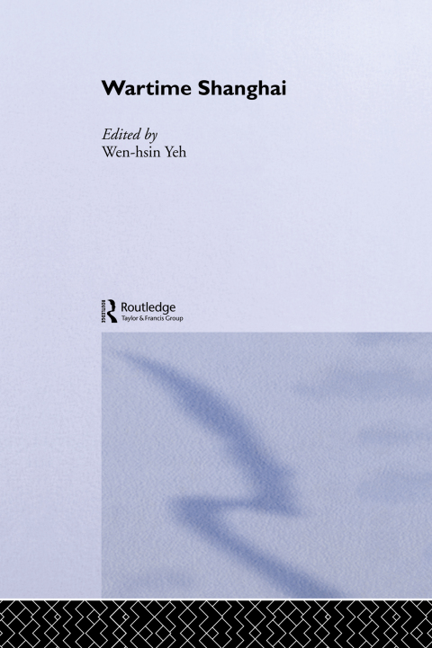 Cover image for book Wartime Shanghai