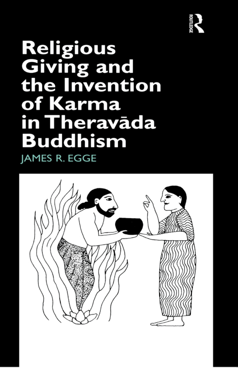 Cover image for book Religious Giving and the Invention of Karma in Theravada Buddhism