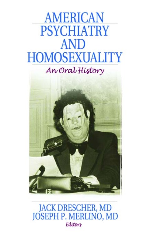 American Psychiatry and Homosexuality 