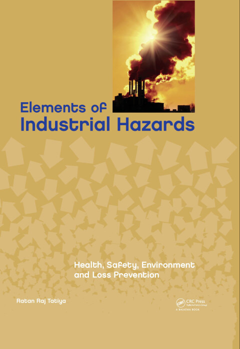 Cover image for book Elements of Industrial Hazards