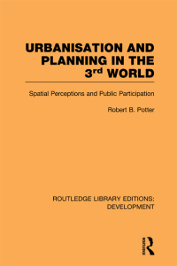 Cover image: Urbanisation and Planning in the Third World 1st edition 9780415853279
