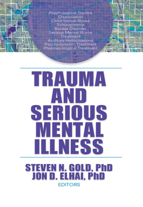Cover image for book Trauma and Serious Mental Illness