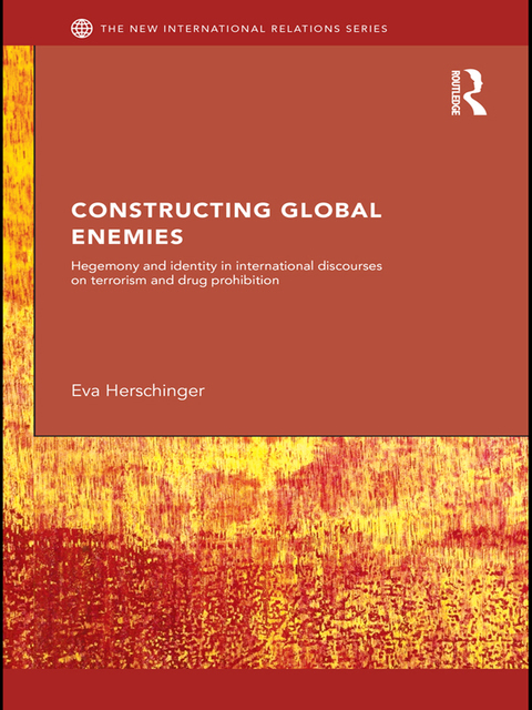 Cover image for book Constructing Global Enemies