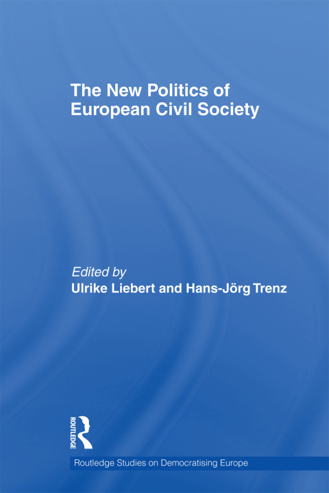 Cover image for book The New Politics of European Civil Society
