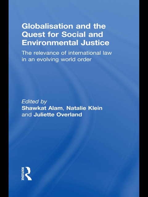 Cover image for book Globalisation and the Quest for Social and Environmental Justice