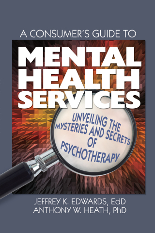 A Consumer's Guide to Mental Health Services