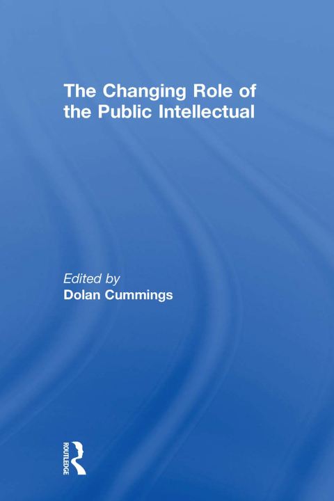 Cover image for book The Changing Role of the Public Intellectual