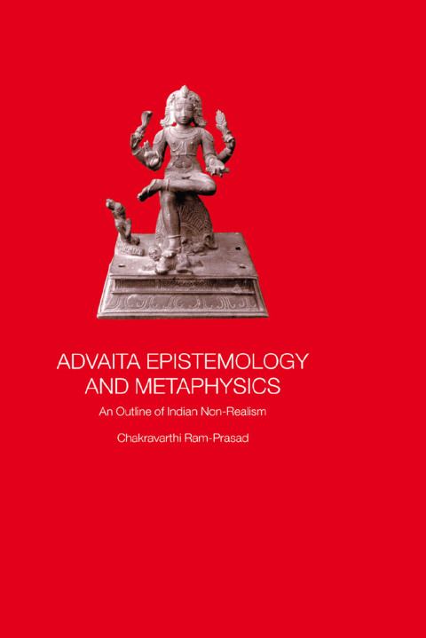 Cover image for book Advaita Epistemology and Metaphysics