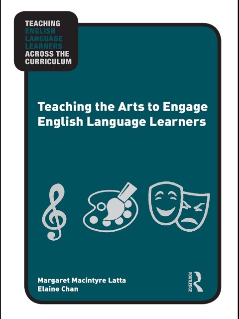 Cover image for book Teaching the Arts to Engage English Language Learners