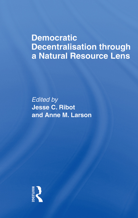 Cover image for book Democratic Decentralisation through a Natural Resource Lens
